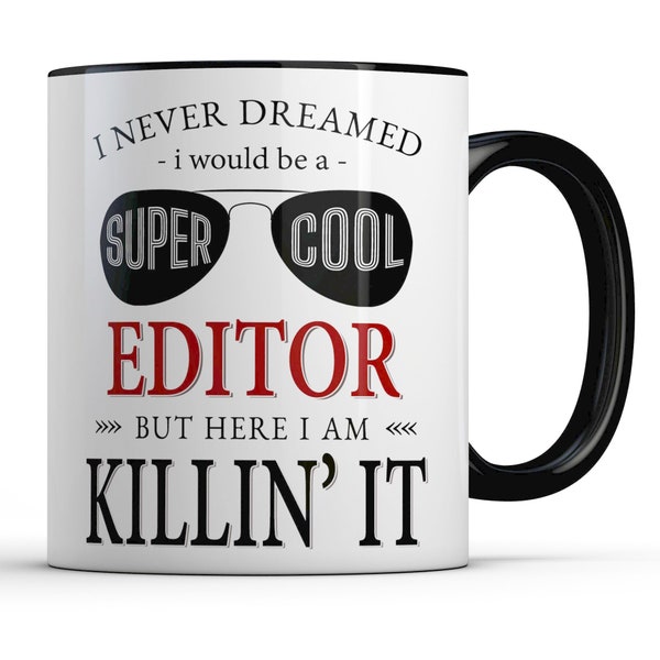 Editor Coffee Mug for Editor, Super Cool Editor Gift for Film Video Book Editing Professional Christmas Birthday Work Anniversary Men Women