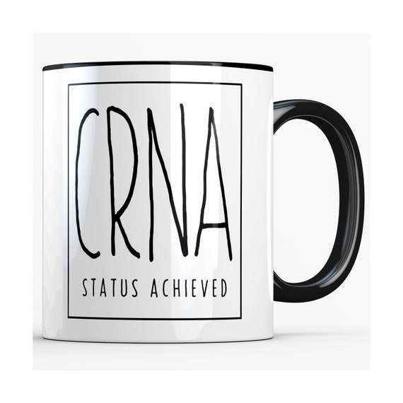 CRNA Graduation Gift for Him, Certified Nurse Anesthetist Mug, CRNA Status Achieved, Nursing School Master's Degree