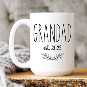 Grandad Gifts for Grandad Mug, Custom Grandpa Mug for New Grandparent, Pregnancy Reveal Gift Idea for Fathers Day, Promoted to Grandad est