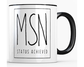 MSN Graduation Mug: Master of Science in Nursing Gift