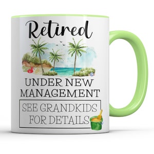 Retirement Gift for Grandparents, Retired Mug, Under New Management, See Grandkids for Details, Funny Retired 2024 Grandpa Full-time Grandma image 9