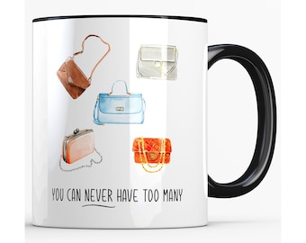 Bonita taza con forma de bolso, taza de moda, nunca puedes tener demasiados bolsos, regalo para amantes de los bolsos, regalo divertido para fashionistas