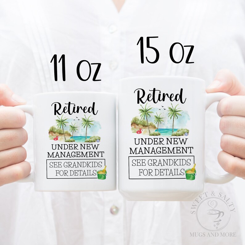 Retirement Gift for Grandparents, Retired Mug, Under New Management, See Grandkids for Details, Funny Retired 2024 Grandpa Full-time Grandma image 2