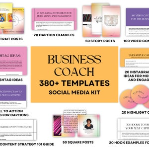 May include: A yellow and orange graphic with the text "Business Coach 380+ Templates Social Media Kit" and images of various social media templates. The templates include portrait posts, story posts, video content ideas, hashtag ideas, call to action examples, Instagram story ideas, highlight covers, and hook examples for captions.