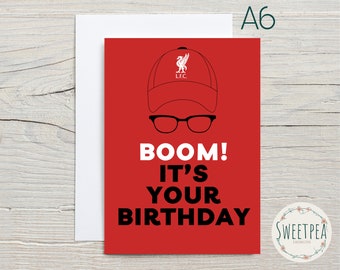 Boom It’s Your Birthday card • Klopp greetings card • Liverpool Card • A6 size • Happy Birthday brother son husband boyfriend