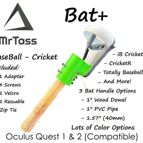 MrTass - Bat+ - Cricket Club or Bat - Adapter ONLY - Use your own Handle or Rod - Lots of Colors - Quest 1 & 2 (Comptible)