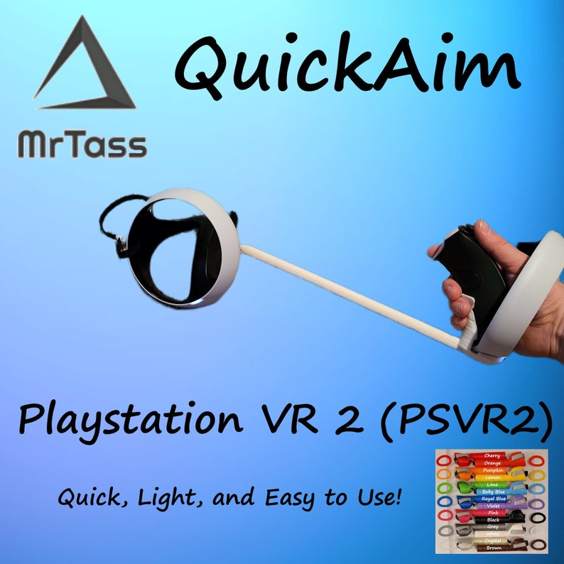 Puede incluir: Accesorio QuickAim para Playstation VR 2 (PSVR2) de color blanco y negro. El dispositivo es un anillo de pl&aacute;stico blanco con una correa negra y un mango de pl&aacute;stico blanco unido a una varilla blanca. El texto "Quick, Light, and Easy to Use!" est&aacute; debajo del nombre del producto. Una tabla de colores de diferentes anillos de colores se muestra debajo del texto.