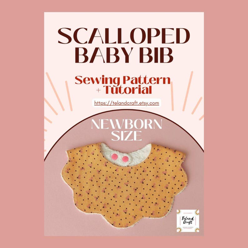 May include: A scalloped baby bib sewing pattern and tutorial. The bib is newborn size and features a yellow fabric with small brown dots, a white trim, and two pink snaps. The text "SCALLOPED BABY BIB" is at the top.