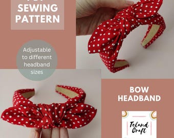 Bow Headband PDF Sewing Pattern - Instant Download - Adjustable to different sizes - Includes Step by Step Tutorial with photos