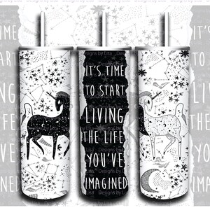 20oz Skinny Tumbler It&#39;s Time To Start Living The Life You&#39;ve Imagined Sublimation Digital Download Design PNG
