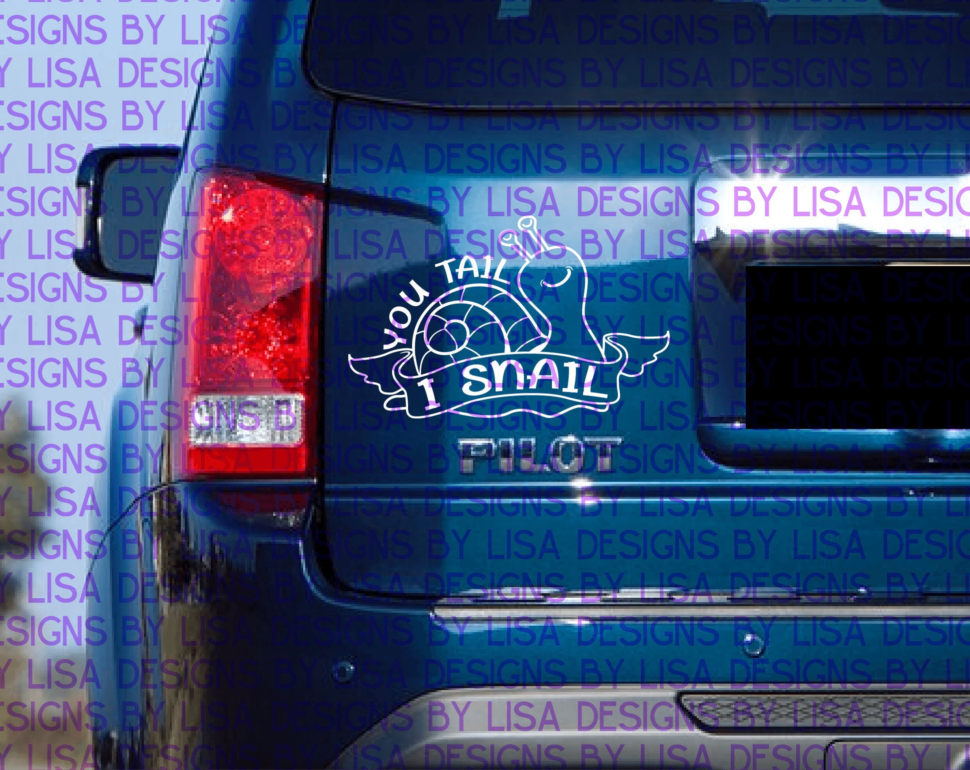 Cute You Tail I Snail Fun Vehicle Sticker Instant Digital Etsy