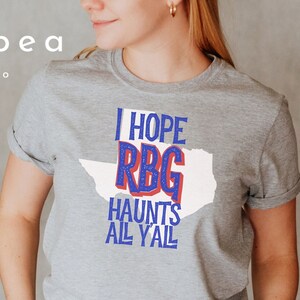 RBG Texas shirt, RBG Haunts all y'all, Texas Pro Choice Shirt, Texas SB8 Shirt, Women's Rights shirt, Protect Roe V Wade, Texas is Gilead