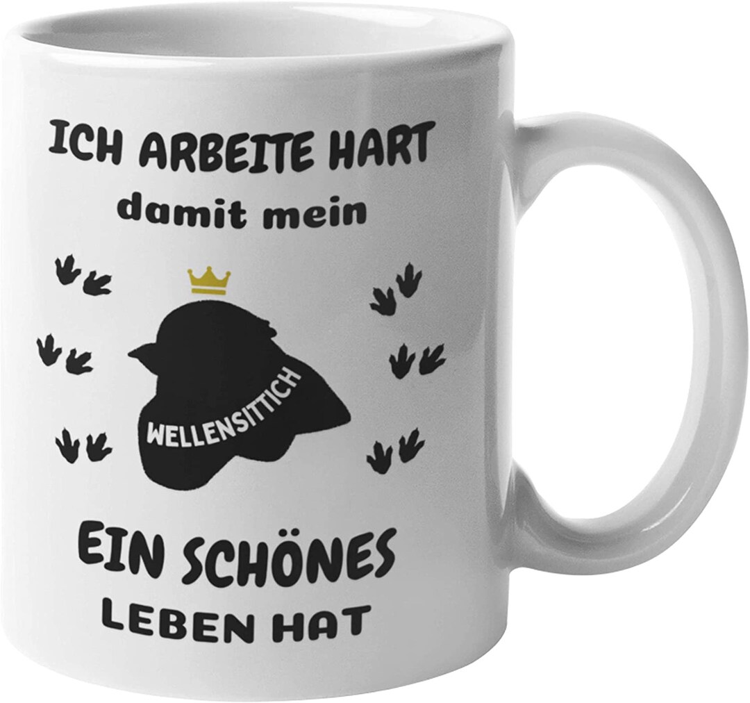 Wellensittich Spruch Geschenkidee Bürotasse Wellensittich Etsy.de
