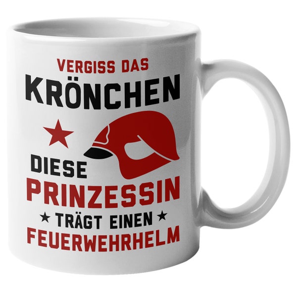 Feuerwehfrau Kaffeetasse Feuerwehr Lustiger Löschgruppen Spruch Geschenkidee Für Feuerwehrfrauen Geschenkidee