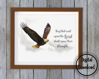 Eagle Bible Verse Print, Isaiah 40:31, Christian Wall Art (Digital Download)