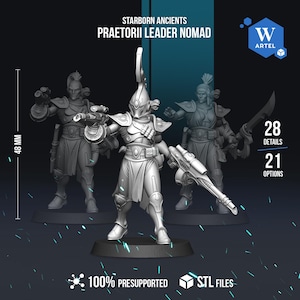 May include: Three grey miniature figures titled Starborn Ancients Praetorii Leader Nomad. The central figure wears a tall helmet and holds a rifle. The figures stand 48 mm tall. The image includes text: 28 details, 21 options, 100% presupported, STL files.