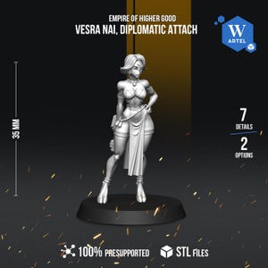 Può includere: Una statuina stampata in 3D di Vesra Nai, Diplomatic Attach, dell'Impero del Bene Superiore. La figura è alta circa 3,5 cm e poggia su una base nera. L'immagine include il logo Artel e il testo che indica file STL pre-supportati al 100%.
