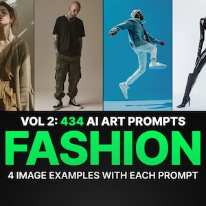 434 Ai Art Prompts for Fashion: Vol 2 Midjourney Prompts, Dall E ...