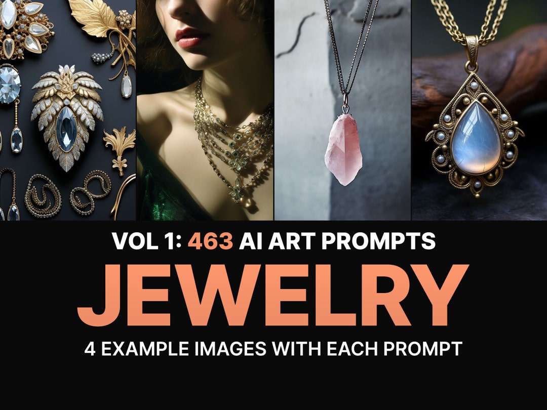 463 Midjourney Prompts for Jewelry Ai Art, Prompts, Dall E, Stable ...