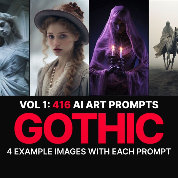 412 Midjourney Prompts for Gothic | Ai Art, Prompt, Dall e, Stable Diffusion, Bundle, Horror, Dark, Fantasy, Character, Style, Scene, Goth