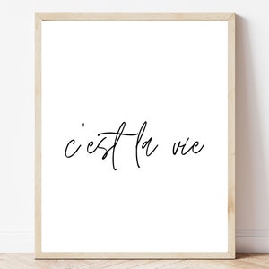 C&#39;est La Vie Digital Print, Digital Download, Wall Print