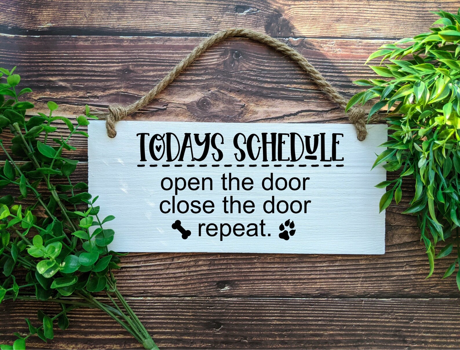 Todays Schedule Dog schedule Dog signs funny Dog sign | Etsy