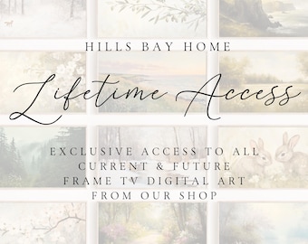 Lifetime Access to ALL Current and Future Frame Tv Art from Hills Bay Home, Exclusive Access, Frame Tv Digital Art, Vintage Frame Tv Art