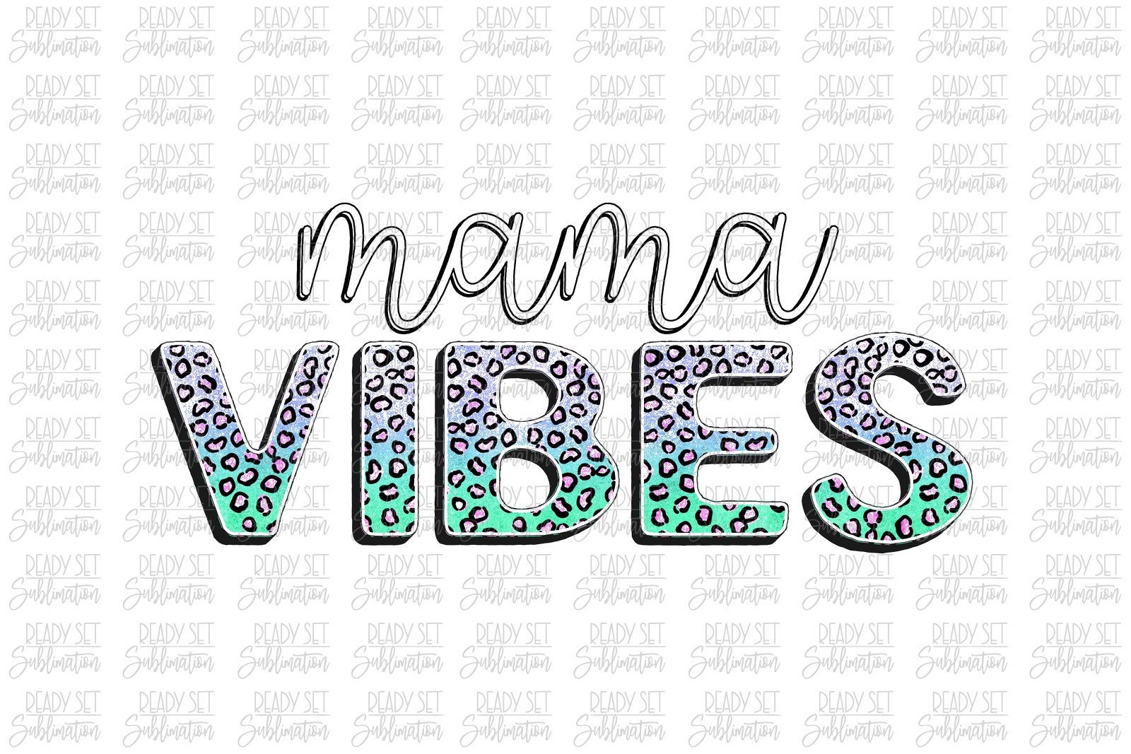 Free Free Mama Vibes Svg 667 SVG PNG EPS DXF File