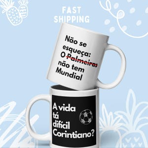 Caneca Timao Funny Mug | Corinthians Mug | Brazilian Mug | Brazilian Gift | Brazil Football | Soccer Mug