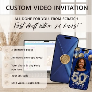 May include: A digital custom video invitation service advertisement featuring text: CUSTOM VIDEO INVITATION, ALL DONE FOR YOU, FROM SCRATCH, First draft within 24 hours! Two smartphones display a blue envelope with a gold wax seal and a 50th birthday graphic.