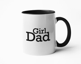 Girl Dad - Kaffeebecher