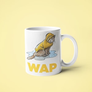 WAP - Wet Ass Pussy Cat Coffee Mug