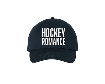 Hockey Romance - Navy Embroidered Dad Hat, Embroidered Hat with White Thread