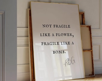 RBG Quote Feminist Print, Feminist Wall Art, Empowering Quotes for Women, Inspirational Decor, Feminist Prints
