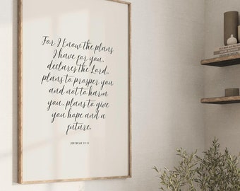Jeremiah 29:11, Hand lettered Scripture, Modern Christian Poster, Minimal Scripture Art, Bible Verse Print, Farmhouse Christian