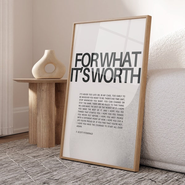 For What Its Worth Fitzgerald, F Scott Fitzgerald Quote Motivational Wall Art, Inspirational Quote, Fitzgerald Print, Instant Download