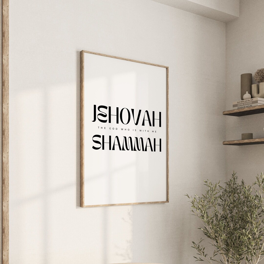 Jehovah Shammah, Jehovah Names of God, Bible Wall Art, Hebrew Names of God, Modern Christian Art ...