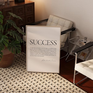 May include: A black and white printable wall art poster with a quote about success by Ralph Waldo Emerson. The quote reads: "To laugh often and much...to leave the world a bit better...This is to have succeeded."
