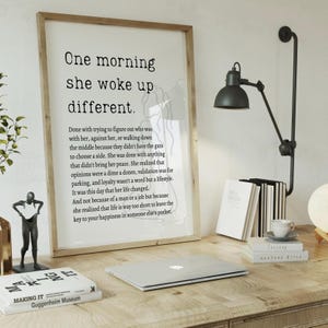 Feminist Wall Art Print: Woman Line Art, Empowerment Quote, One Morning She Woke Up Different (Digital Download)