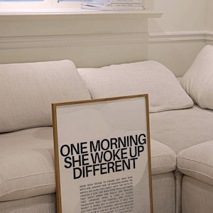 Feminist Wall Art Print: One Morning She Woke Up Different, Strong Women Quote (Digital Download)