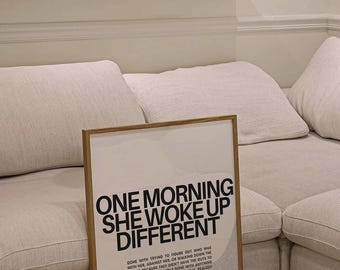 Feminist Wall Art Print: One Morning She Woke Up Different, Strong Women Quote (Digital Download)