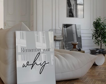 Remember Your Why Print: Minimalist Office Wall Art (Digital Download)