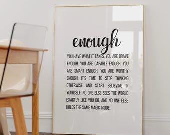 You Are Enough Female Empowerment Feminine Decor Empowered Women Strong Women Quote Woman Empower Wall Art Encouragement Gift for Her