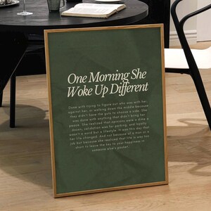 One Morning She Woke up Different, Feminist Print, Female Empowerment