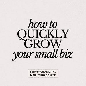 Quick Growth Business Strategies | Instant Download Marketing & Media Lesson | Course for Marketers, Influencers and Business Owners