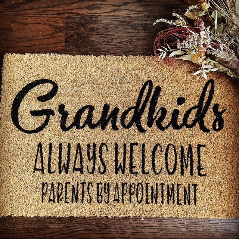 Grandkids always Parents by appointment doormat Etsy