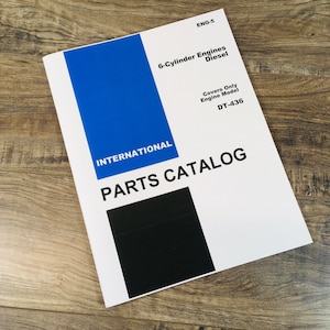 International Dt-436 Diesel Engines Parts Manual Catalog Book 6 Cylinder Eng 5