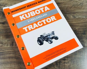 Kubota L185 L245 L295 Tractor Service Repair Manual Technical Shop Book Overhaul