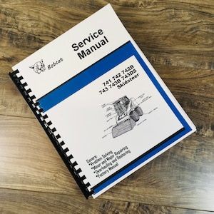 Bobcat 743B 743Ds Skid Steer Loader Service Manual Repair Shop Technical Book