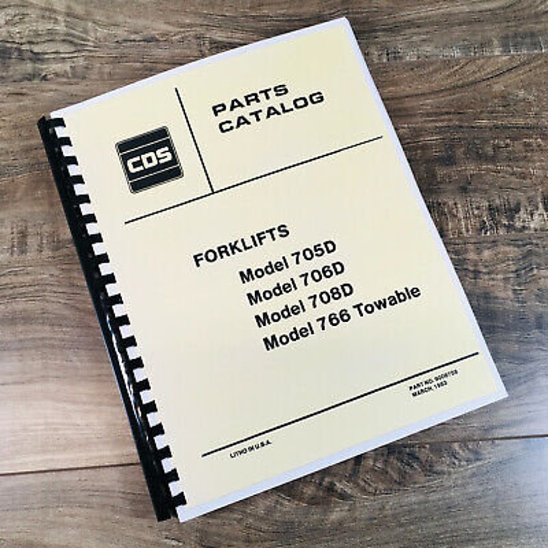 Allis Chalmers 705D 706D Forklifts Parts Manual Catalog Assembly Sn